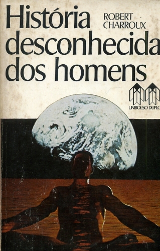 História Desconhecida dos Homens