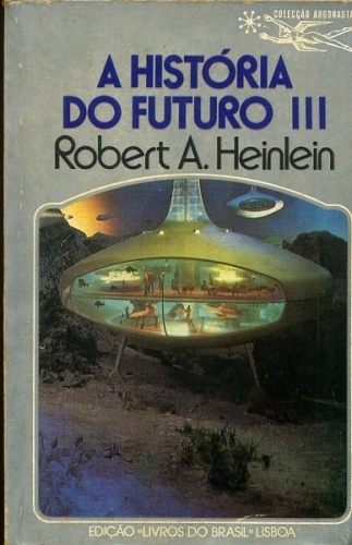 A História do Futuro III