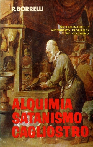 Alquimia, Satanismo e Cagliostro