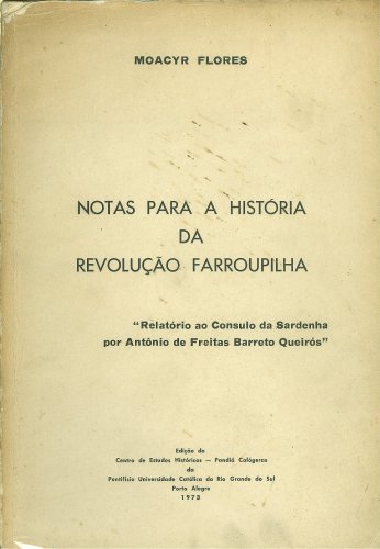 Notas para a História da Revolução Farroupilha