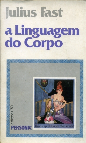 A Linguagem do Corpo