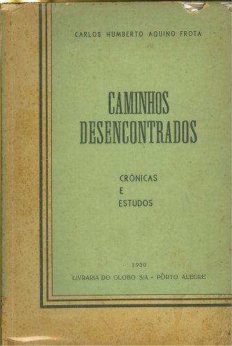 Caminhos Desencontrados