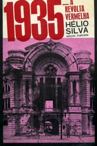 1935: A Revolta Vermelha (O Ciclo de Vargas - Volume VIII)