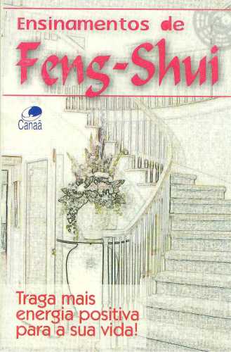 Ensinamentos de Feng - Shui