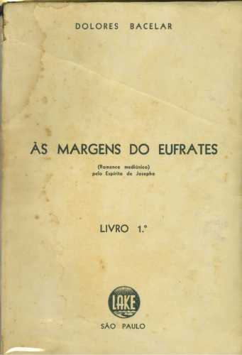 Às Margens do Eufrates (Livro 1º)