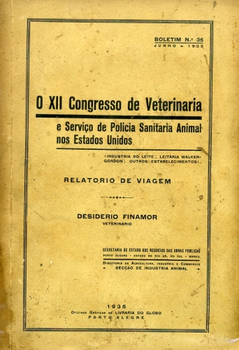 O XII Congresso de Veterinaria e Serviço de Policia Sanitaria Animal nos Estados Unidos