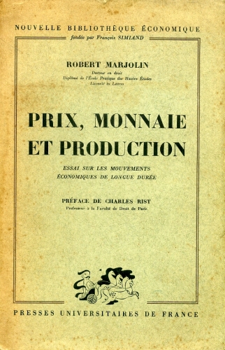 Prix, Monnaie et Production