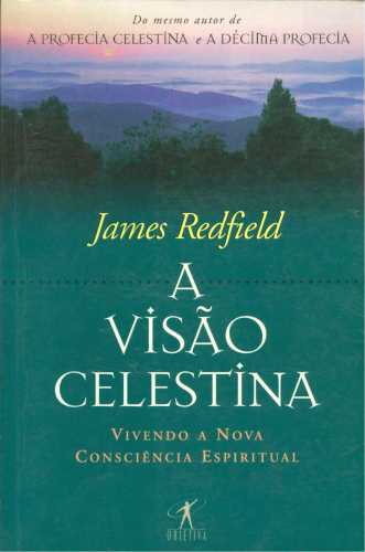 A Visão Celestina