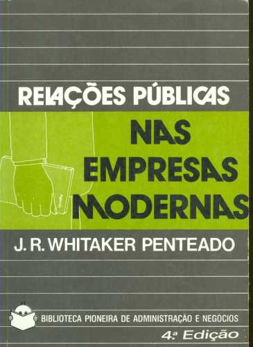 Relações Públicas nas Empresas Modernas