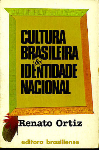 Cultura Brasileira e Identidade Nacional