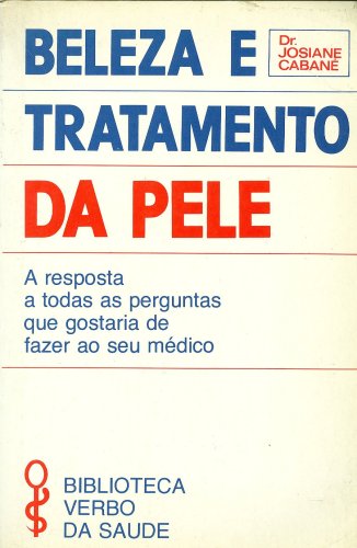 Beleza e Tratamento da Pele