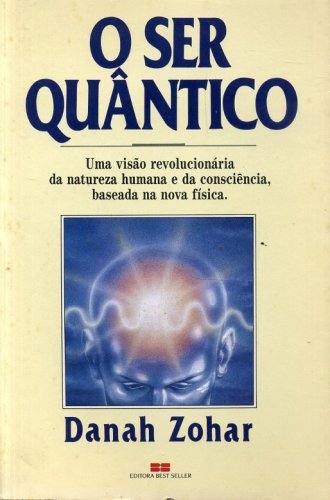 O Ser Quântico