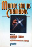 Muitos São Os Chamados