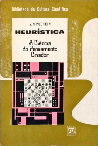 Heurística: A Ciência do Pensamento Criador
