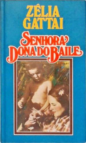 Senhora Dona do Baile (Com Furos)