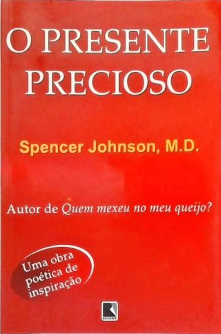 O Presente Precioso