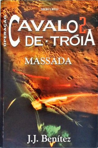 Operação Cavalo De Tróia - Vol. 2