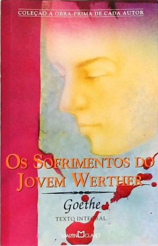Os Sofrimentos Do Jovem Werther