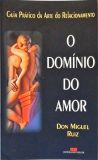O Domínio Do Amor