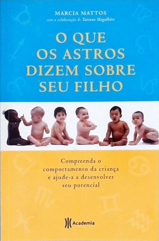 O Que Os Astros Dizem Sobre Seu Filho