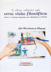 O Olhar Infantil sob uma Visão Filosófica