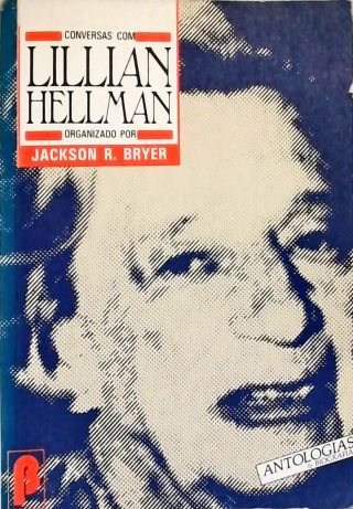 Conversas Com Lillian Hellman