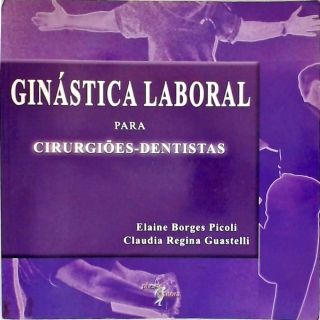 Ginástica Laboral Para Cirurgiões-Dentistas