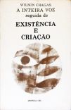 A Inteira Voz - Existência e Criação