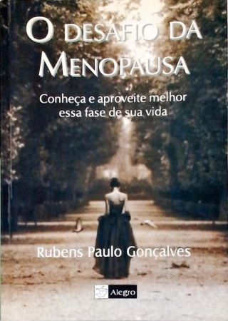O Desafio Da Menopausa