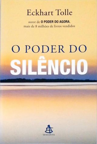 O Poder Do Silêncio