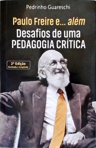 Paulo Freire e... Além
