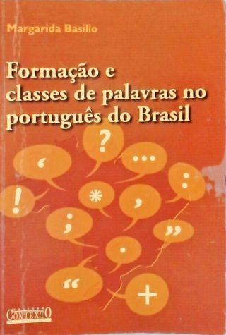 Formação e Classes de Palavras no Português do Brasil
