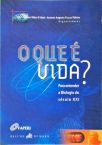 O Que É Vida?