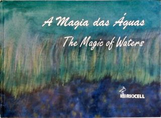 A Magia das Águas