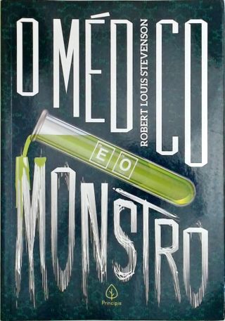 O médico e o monstro