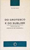 Do Grotesco E Do Sublime