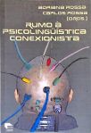 Rumo À Psicolinguística Conexionista