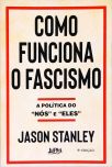 Como Funciona o Fascismo