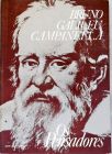 Os Pensadores: Bruno - Galileu - Campanella