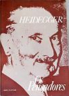 Os Pensadores: Heidegger