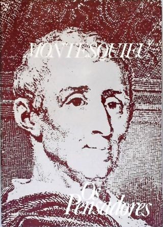 Os Pensadores: Montesquieu