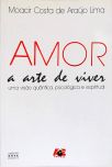Amor - A Arte De Viver