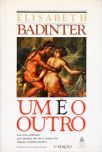 Um É O Outro
