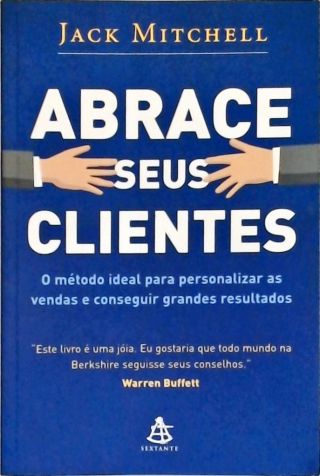 Abrace Seus Clientes