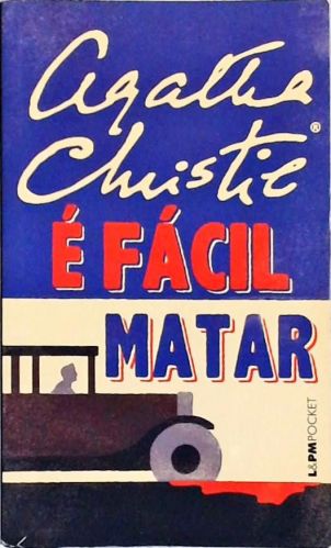 É Fácil Matar