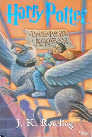 Harry Potter E O Prisioneiro De Azkaban