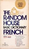 The Random House French: Basic Dictionary