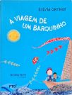 A Viagem de um Barquinho
