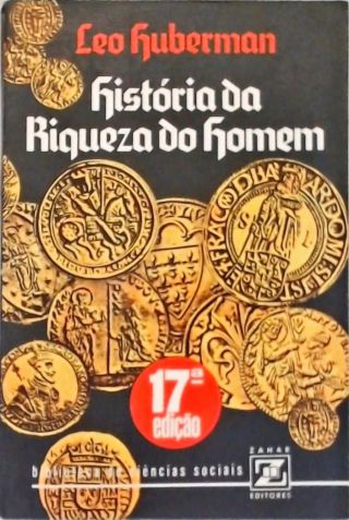 História da Riqueza do Homem