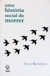 Uma História Social do Morrer